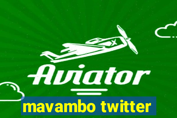 mavambo twitter